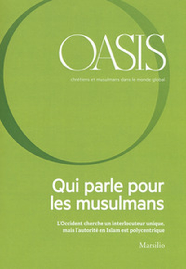 Oasis. Cristiani e musulmani nel mondo globale - Vol. 25 - Librerie.coop Oasis. Cristiani e musulmani nel mondo globale - Vol. 25 - Librerie.coop