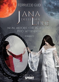 Jana delle due Lune - Librerie.coop