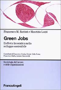 Green jobs. L'offerta lavorativa nello sviluppo sostenibile - Librerie.coop