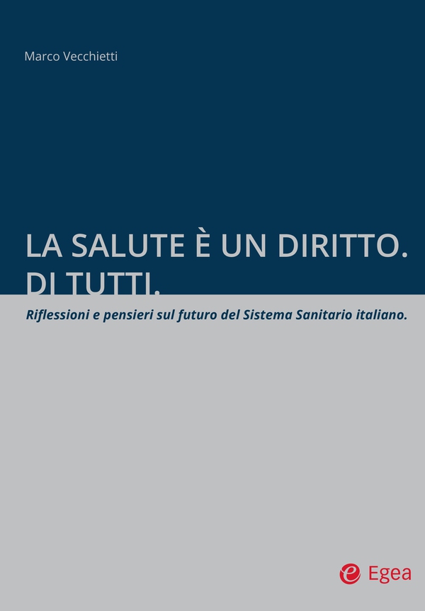 La salute è un diritto. Di tutti. - Librerie.coop La salute è un diritto. Di tutti. - Librerie.coop