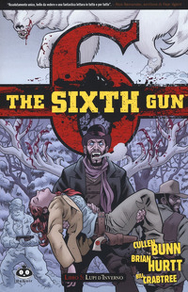 The sixth gun - Vol. 5 - Librerie.coop The sixth gun - Vol. 5 - Librerie.coop
