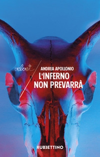 L'inferno non prevarrà - Librerie.coop L'inferno non prevarrà - Librerie.coop