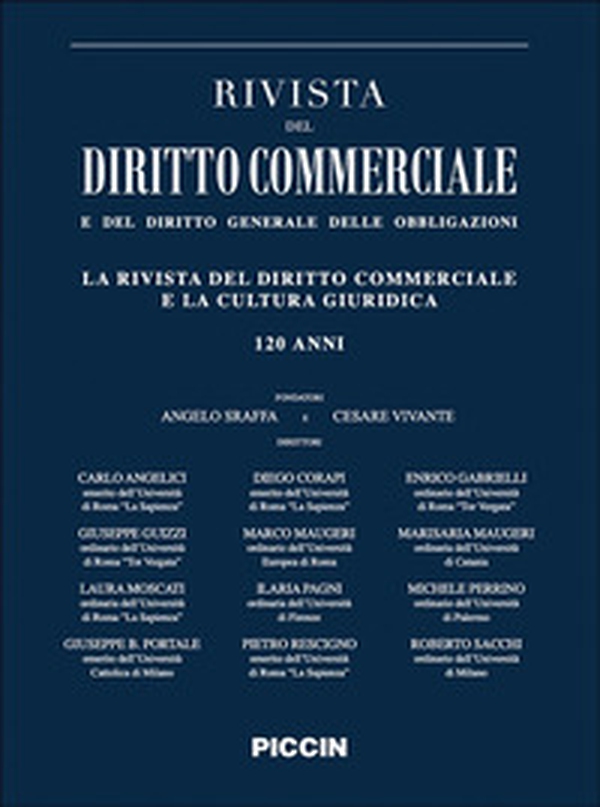La rivista del diritto commerciale e la cultura giuridica. 120 anni - Librerie.coop La rivista del diritto commerciale e la cultura giuridica. 120 anni - Librerie.coop