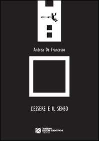 L'essere e il senso - Librerie.coop