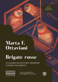 Brigate russe. La guerra occulta del Cremlino contro l'Occidente - Librerie.coop