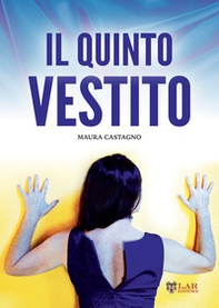 Il quinto vestito - Librerie.coop