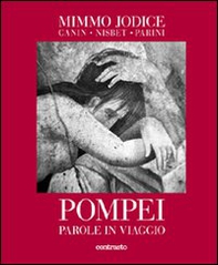 Pompei. Parole in viaggio - Librerie.coop Pompei. Parole in viaggio - Librerie.coop