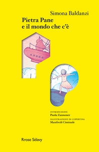 Pietra Pane e il mondo che c'è - Librerie.coop Pietra Pane e il mondo che c'è - Librerie.coop