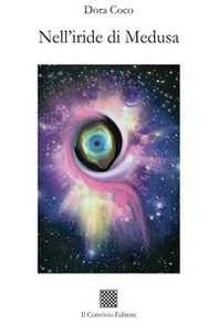 Nell'iride di Medusa - Librerie.coop