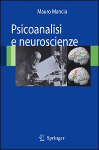 Psicoanalisi e neuroscienze - Librerie.coop