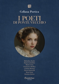 Collana Poetica I Poeti di Ponte Vecchio vol. 65 - Edizione 2025 - Librerie.coop