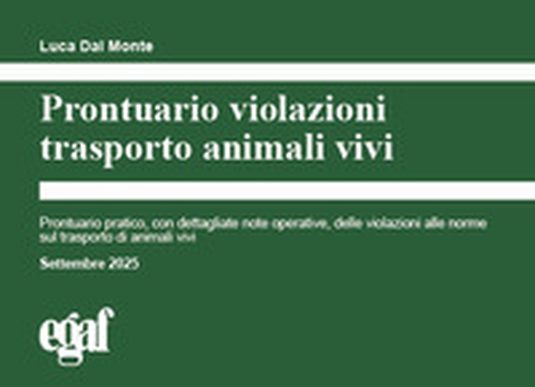 Prontuario violazioni trasporto animali vivi - Librerie.coop Prontuario violazioni trasporto animali vivi - Librerie.coop