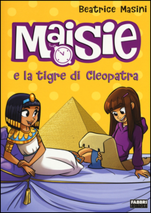 Maisie e la tigre di Cleopatra - Librerie.coop Maisie e la tigre di Cleopatra - Librerie.coop