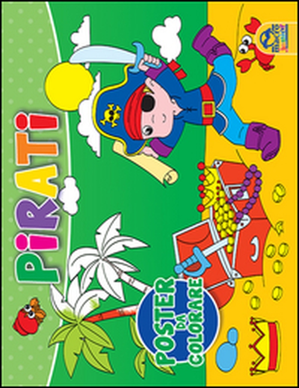 Pirati. Poster da colorare - Librerie.coop Pirati. Poster da colorare - Librerie.coop