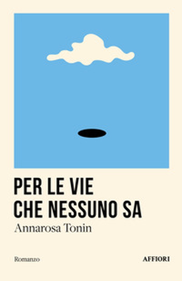 Per le vie che nessuno sa - Librerie.coop Per le vie che nessuno sa - Librerie.coop