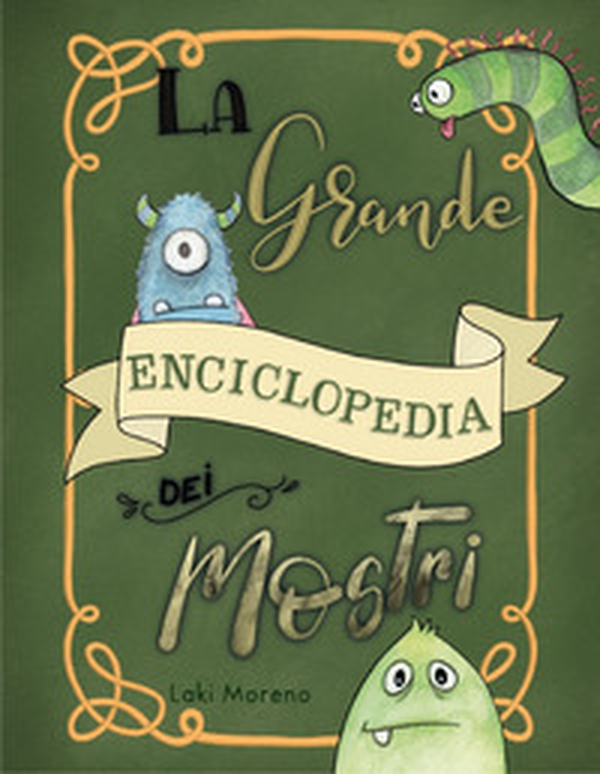 La grande enciclopedia dei mostri - Librerie.coop La grande enciclopedia dei mostri - Librerie.coop