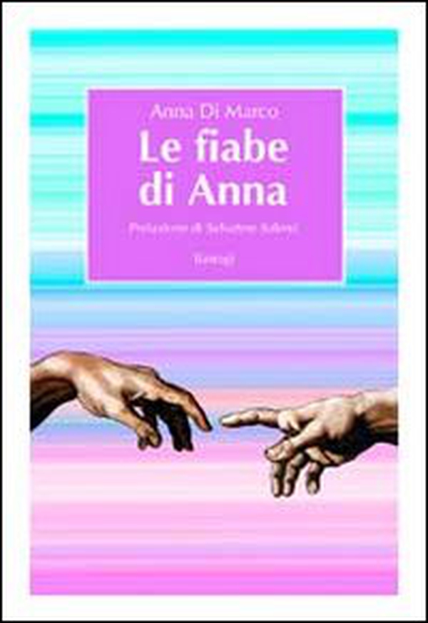 Le fiabe di Anna - Librerie.coop Le fiabe di Anna - Librerie.coop