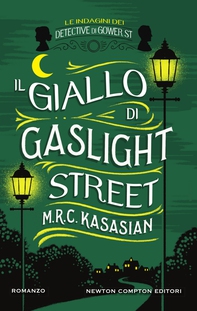 Il giallo di Gaslight Street - Librerie.coop Il giallo di Gaslight Street - Librerie.coop