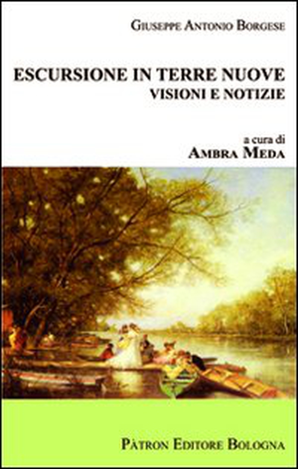 Escursione in terre nuove. Visioni e notizie - Librerie.coop Escursione in terre nuove. Visioni e notizie - Librerie.coop