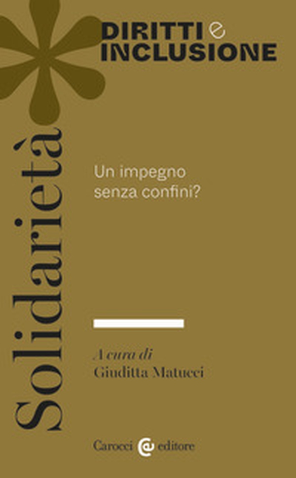 Solidarietà. Un impegno senza confini? - Librerie.coop