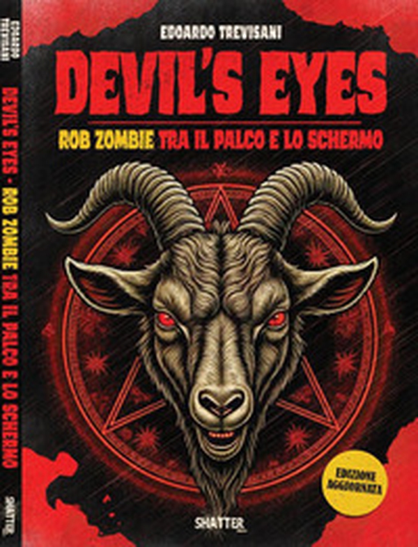 Devil's eyes: Rob Zombie tra il palco e lo schermo - Librerie.coop Devil's eyes: Rob Zombie tra il palco e lo schermo - Librerie.coop
