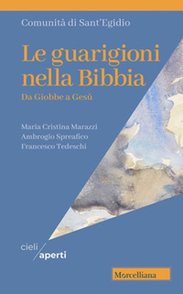 Le guarigioni nella Bibbia. Da Giobbe a Gesù - Librerie.coop Le guarigioni nella Bibbia. Da Giobbe a Gesù - Librerie.coop