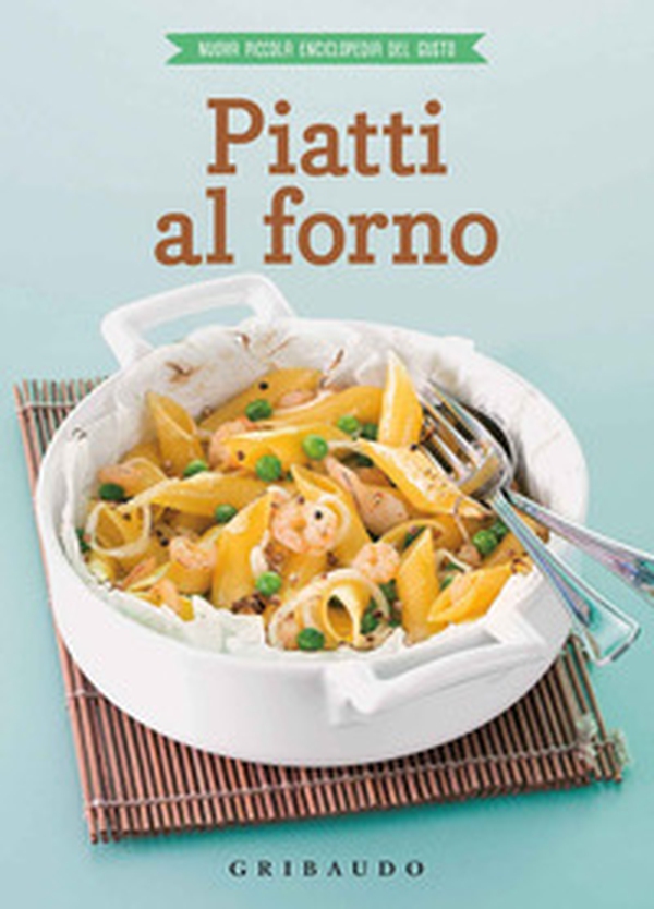 Piatti al forno - Librerie.coop Piatti al forno - Librerie.coop