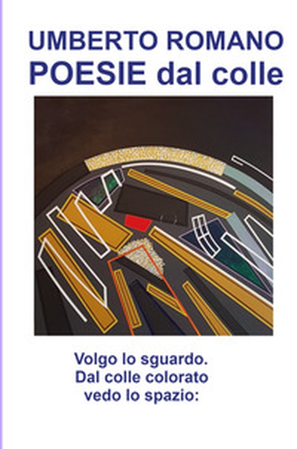 "Poesie dal colle" - Librerie.coop "Poesie dal colle" - Librerie.coop