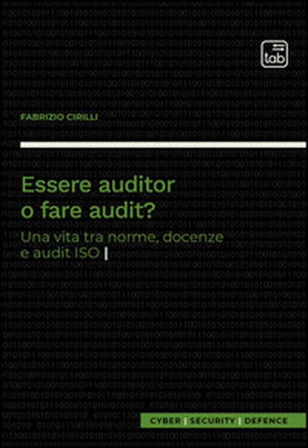 Essere auditor o fare audit? Una vita tra norme, docenze e audit ISO - Librerie.coop Essere auditor o fare audit? Una vita tra norme, docenze e audit ISO - Librerie.coop