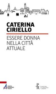 Essere donna nella città attuale - Librerie.coop