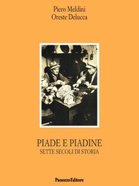 Piade e piadine. Sette secoli di storia - Librerie.coop