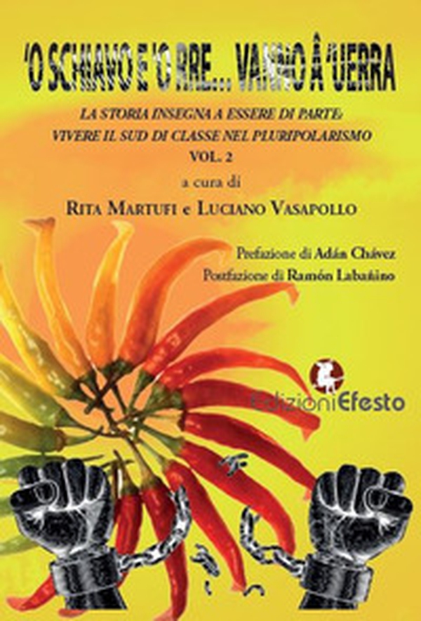 'O schiavo e 'o rre... vanno â 'uerra - Librerie.coop 'O schiavo e 'o rre... vanno â 'uerra - Librerie.coop
