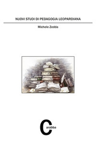 Nuovi studi di pedagogia leopardiana - Librerie.coop Nuovi studi di pedagogia leopardiana - Librerie.coop