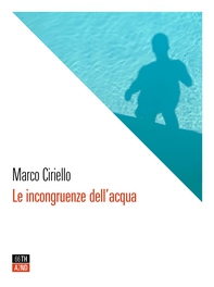 Le incongruenze dell’acqua - Librerie.coop
