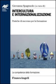 Intercultura e internazionalizzazione. Pratiche di successo per la formazione - Librerie.coop
