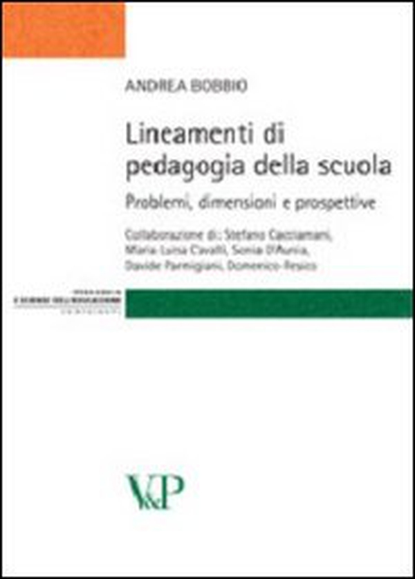 Lineamenti di pedagogia della scuola. Problemi, dimensioni e prospettive - Librerie.coop Lineamenti di pedagogia della scuola. Problemi, dimensioni e prospettive - Librerie.coop