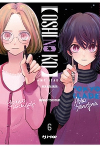 Oshi no ko. My star - Vol. 6 - Librerie.coop
