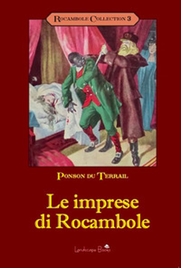 Le imprese di Rocambole - Librerie.coop Le imprese di Rocambole - Librerie.coop