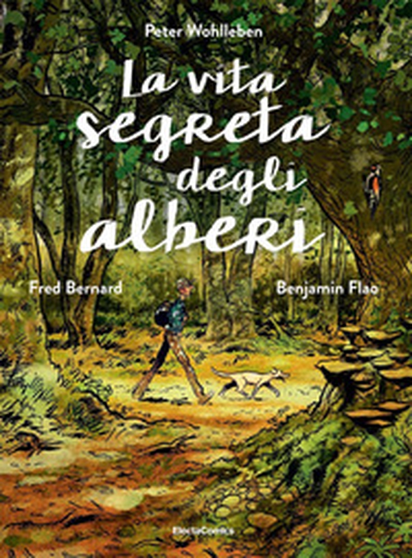 La vita segreta degli alberi - Librerie.coop La vita segreta degli alberi - Librerie.coop