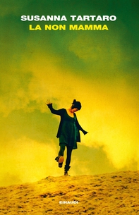 La non mamma - Librerie.coop