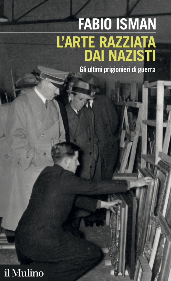 L' arte razziata dai nazisti - Librerie.coop