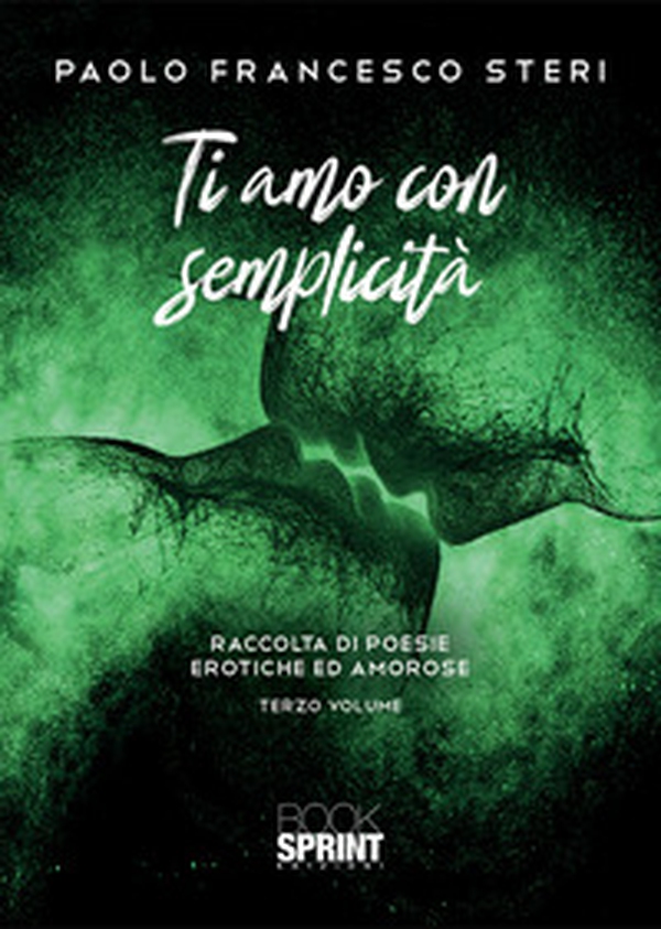 Ti amo con semplicità - Vol. 3 - Librerie.coop Ti amo con semplicità - Vol. 3 - Librerie.coop