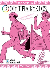 Olympia kyklos - Vol. 2 - Librerie.coop Olympia kyklos - Vol. 2 - Librerie.coop