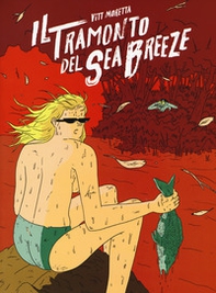 Il tramonto del Sea Breeze - Librerie.coop Il tramonto del Sea Breeze - Librerie.coop