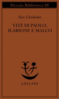 Vite di Paolo, Ilarione e Malco - Librerie.coop
