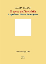 Il tocco dell'invisibile. La grafite di Edward Burne-Jones - Librerie.coop Il tocco dell'invisibile. La grafite di Edward Burne-Jones - Librerie.coop