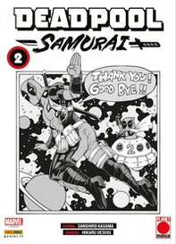 Deadpool samurai - Vol. 2 - Librerie.coop