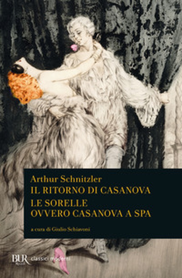Il ritorno di Casanova-Le sorelle ovvero Casanova a Spa - Librerie.coop Il ritorno di Casanova-Le sorelle ovvero Casanova a Spa - Librerie.coop