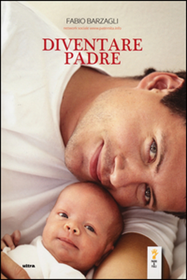 Diventare padre - Librerie.coop Diventare padre - Librerie.coop