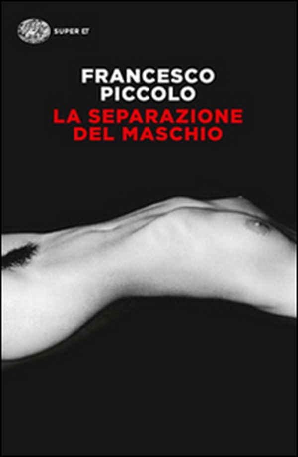 La separazione del maschio - Librerie.coop La separazione del maschio - Librerie.coop